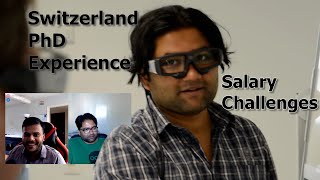 PhD in Switzerland 🇨🇭  Experience Salary Challenges Life [upl. by Demah128]