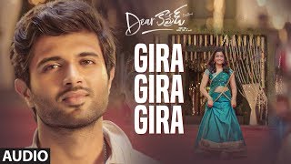 Dear Comrade Telugu  Gira Gira Gira Audio Song  Vijay Deverakonda  Rashmika Bharat Kamma [upl. by Nyltiac]