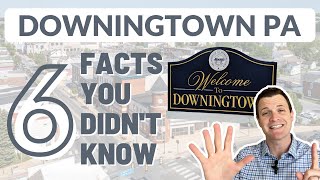 Downingtown PA  Facts You Probably Didnt Know [upl. by Hehre]