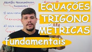 EQUAÇÕES TRIGONOMÉTRICAS FUNDAMENTAIS AULA 2224 [upl. by Alwyn709]