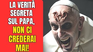 La Profezia di Malachia LA SCONVOLGENTE VERITÀ SUL NUOVO PAPA [upl. by Rosalee913]