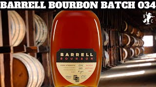 Barrell Bourbon Batch 034 Cask Strength 6 Year Whiskey Review [upl. by Patrizius154]