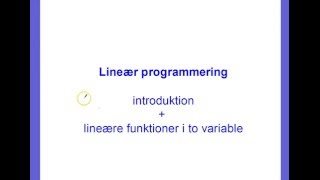 Lineær programmering lineære funktioner i to variable [upl. by Fritze]