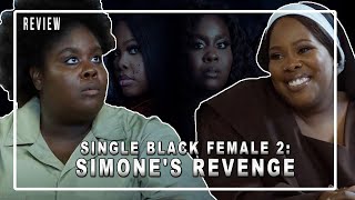 Hey Monica  Single Black Female 2 Simones Revenge Recap  Review [upl. by Eixam]