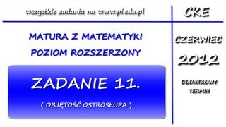 Zadanie 11 Matura czerwiec 2012 PR Stereometria [upl. by Tito448]