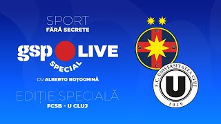 Ediție specială GSP Live » Analizăm prima repriză din FCSB  U Cluj [upl. by Heyer]