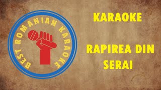 KARAOKE Rapirea din serai Versuri Negativ [upl. by Lorrimor]