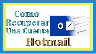 COMO RECUPERAR LA CONTRASEÑA DE TU CUENTA HOTMAIL RAPIDAMENTE 2021 [upl. by Weyermann490]