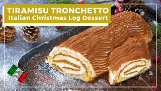 My Familys Tiramisu Tronchetto Dessert  The Best Italian Yule Log Recipe [upl. by Aurilia264]