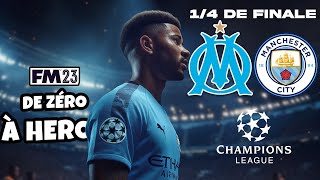 14 DE FINALE DE LIGUE DES CHAMPIONS   Épisode 279  Football Manager 2023 Zéro à Héros [upl. by Mcquillin]