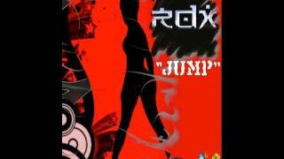 RDX JUMP RAW [upl. by Kilmarx406]