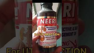 Honest review of NEERI Syrups in hindi  for UTI infection syrup YouTube Video shorts youtube [upl. by Catha695]