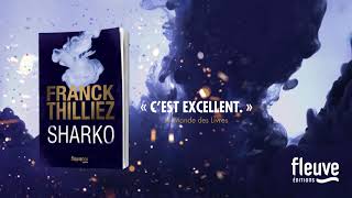 Sharko de Franck Thilliez Fleuve Editions [upl. by Loria]