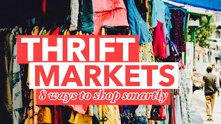 8 WAYS TO SHOP SMART AT THRIFT MARKETS l TPBL [upl. by Enak]