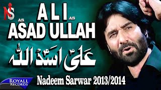 Nadeem Sarwar  Ali Asadullah  20132014  علی اسداللا [upl. by Abbye]