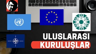 ULUSLARARASI KURULUŞLAR  KPSSEKYSYURT DIŞI ÖĞRETMENLİK SINAVI [upl. by Sral450]