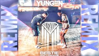 Yungen Feat Yxng Bane  Bestie Buskilaz Remix [upl. by Aifos78]