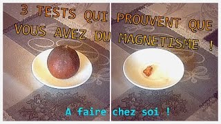 3 Tests qui prouvent que vous avez du magnétisme [upl. by Redford]