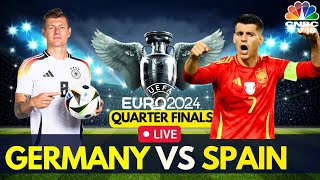 EURO 2024 LIVE Spain vs Germany Match LIVE Score  UEFA QuarterFinal Match  ESP Vs GER  N18G [upl. by Tobi14]