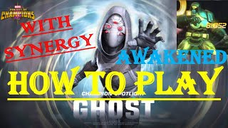 How To Play Ghost  Awakened amp WITH Synergy’s [upl. by Zeena]