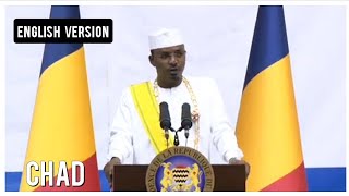 Powerful Speech By Chads new president Mahamat Deby Itno after being sworn in [upl. by Ann-Marie]