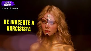 🔪 TENDRÁ QUE PAGAR EL PRECIO DE SU BELLEZA  The Neon Demon  Resumen [upl. by Aihtnic143]