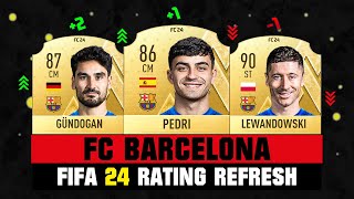 FIFA 24  FC BARCELONA PLAYER RATINGS EA FC 24 😱🔥 ft Pedri Gundogan Lewandowski… [upl. by Nnad]