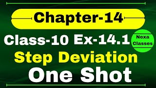 Ex 141 By Step Deviation Method One Shot Video  One Shot EX 141 Class 10 MathStep Deviation [upl. by Pelaga]