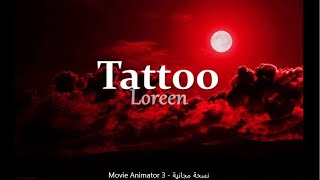 Loreen  Tattoo [upl. by Dorren]