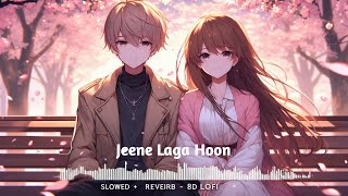 Jeene Laga Hoon  8D Reverb Audio  Best Experience with Headphones 🎧 [upl. by Idieh]