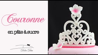 👑 COURONNE DE PRINCESSE en Pâte à Sucre Tuto FACILE pour décorer un Gâteau dAnniversaire  Astuces [upl. by Nailij]