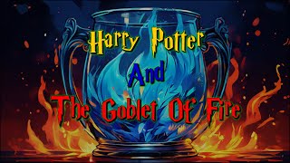 Harry Potter And the Goblet of Fire Part 001 Audiobook  wizardingworld harrypotter audiobook [upl. by Nahtnamas]