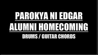 Parokya Ni Edgar  Alumni Homecoming Drums Guitar Chords amp Lyrics [upl. by Randolf]