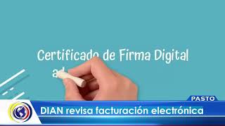 CNCNoticiasPasto DIAN revisa facturación electrónica [upl. by Petrine555]