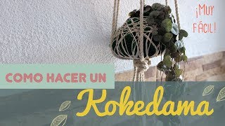 💙❤💛 KOKEDAMA ❤💛💚 ✅ SIN MUSGO ✅ FÁCIL JARDIN COLGANTE ✅ Cómo hacer PASO A PASO con tus manos ✅ [upl. by Alley]