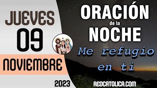 Oracion de la Noche de Hoy Jueves 09 de Noviembre  Tiempo De Orar [upl. by Dhumma]