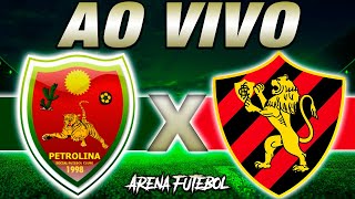 PETROLINA x SPORT AO VIVO Campeonato Pernambucano  Narração [upl. by Auka]