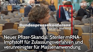 PfizerSkandal Steriler mRNAImpfstoff für Zulassungsverfahren amp verunreinigter für Massenanwendung [upl. by Anit]