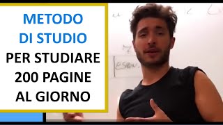 Metodo di Studio per studiare 200 pagine al giorno e prendere un bel voto Studiare Velocemente [upl. by Annet]