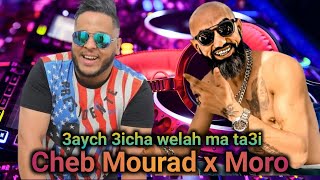 MORO REMIX ft Cheb Mourad  3aych 3icha wlah mata3i l Rai Rap Remix 2024 [upl. by Jamille903]