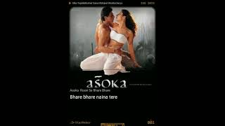 Roshni se bhare bhare naina tere Asoka Shahrukh Khan amp Kareena Kapoor [upl. by Ann]