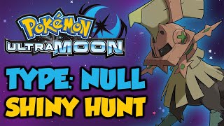 Type Null Shiny Hunt 8300 Resets  Pokemon Ultra Moon [upl. by Eromle]