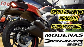 MODENAS DOMINAR D250 2023  SPORT TOURING 250 PALING MARHAEN [upl. by Kenti]