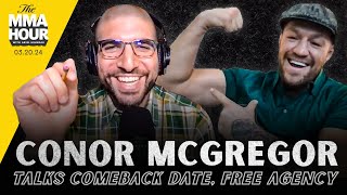 Conor McGregor Announces UFC Return Talks Free Agency USADA Acting Debut  The MMA Hour [upl. by Zink]