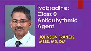 Ivabradine  Class 0 Antiarrhythmic Agent [upl. by Ursi]