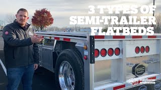 3 Types of SemiTrailer Flatbeds  How to Buy the Best Flatbed Trailer [upl. by Preciosa]