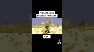 Alex and Steve Minecraft animation [upl. by Renferd]