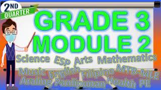 Grade 3 Module 2  2nd Quarter Subjects with downloadable files [upl. by Filip]