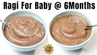 Ragi Porridge for Baby at 6 Months  Ragi Baby Food after 6 Months  6 Month Baby Food Indian [upl. by Symer]