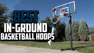 Top 10 Best In Ground Basketball Hoops 2024 [upl. by Figge]